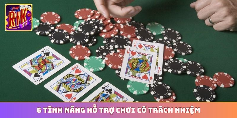 6 tính năng hỗ trợ chơi có trách nhiệm