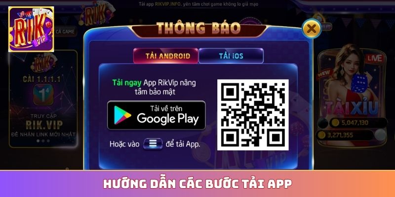 Hướng dẫn các bước tải app